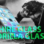 Sapphire Glass vs Gorilla Glass